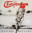 TORANAGA - BASTARD BALLADS (Compact Disc)