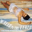 HOFFMAN, DR. SAMUEL J - WAVES IN THE ETHER (Compact Disc)