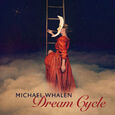 WHALEN, MICHAEL - DREAM CYCLE (Compact Disc)