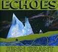 GRANT, JENN - ECHOES (Compact Disc)