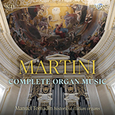 TOMADIN, MANUEL - MARTINI: COMPLETE ORGAN MUSIC (Compact Disc)