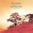 DOUGLAS, BILL - HOMELAND (Compact Disc)