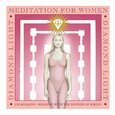 SCALLON, LIA - DIAMOND MEDITATION FOR.. (Compact Disc)