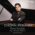 PERIANES, JAVIER - FREDERIC CHOPIN PIANO SONATAS 2 & 3 (Compact Disc)