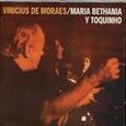 VINICIUS/BETHANIA/TOQUINHO - EN LA FUZA (Compact Disc)