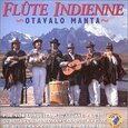 OTAVALO MANTA - FLUTE INDIENNE (Compact Disc)