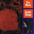 SHEPP, ARCHIE - FIRE MUSIC (Disco Vinilo LP)