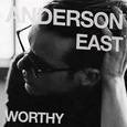 EAST, ANDERSON - WORTHY (Compact Disc)