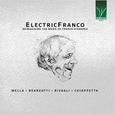 MELLA, ALDO  - ELECTRICFRANCO - REIMAGINING THE MUSIC O (Compact Disc)