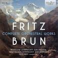 BRUN, FRITZ - COMPLETE ORCHESTRAL WORKS (Compact Disc)