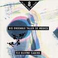 BIG ENSEMBLE TALLER DE MÚSICS - ELS QUATRE CAMINS (Compact Disc)