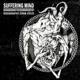 SUFFERING MIND - DISCOGRAPHY 2008-2010 (Compact Disc)