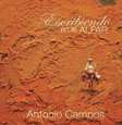 CAMPOS, ANTONIO - ESCRIBIENDO EN EL ALFAR (Compact Disc)