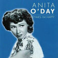 O'DAY, ANITA - SOMETIMES I'M HAPPY (Compact Disc)