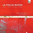 VARIOUS ARTISTS - LA FOLLIA NUOVA (Compact Disc)