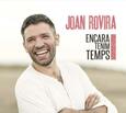 ROVIRA, JOAN - ENCARA TENIM TEMPS (Compact Disc)