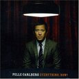 CARLBERG, PELLE - EVERYTHING NOW! (Compact Disc)
