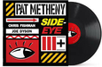 METHENY, PAT - SIDE-EYE III+ -HQ-