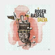 RASPAIL, ROGER - DALVA (Compact Disc)