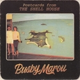BUSBY MAROU - POSTCARDS FROM THE SHELL (Compact Disc)