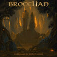 BROCELIAN - GUARDIANS OF BROCELIANDE (Compact Disc)