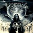 VOODOMA - SECRET CIRCLE (Compact Disc)