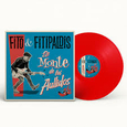 FITO Y FITIPALDIS - MONTE DE LOS AULLIDOS -LTD RED- (Disco Vinilo LP)