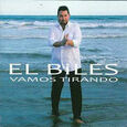 EL BILES - VAMOS TIRANDO (Compact Disc)