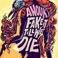 ANOUK - FAKE IT TILL WE DIE (Disco Vinilo LP)