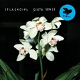 SPLASHGIRL - SIXTH SENSE (Compact Disc)