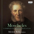 MOSCHELES, IGNAZ - COMPLETE PIANO SONATAS (Compact Disc)