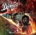 DARKNESS - ONE WAY TICKET TO HELL AND BACK (Compact Disc)