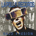 POLLA RECORDS - BAJO PRESION -LTD BLUE- (Disco Vinilo LP)