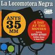 LA LOCOMOTORA NEGRA - 35 ANYS 35MM - A DAY AT THE MOVIES (Compact Disc)