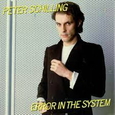 SCHILLING, PETER - ERROR IN THE SYSTEM -LTD- (Compact Disc)