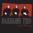 ALKALINE TRIO - GOOD MOURNING (Compact Disc)
