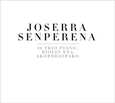 SENPERENA, JOSERRA - 10 TRIO PIANO - BIOLIN ETA AKORDEOIRAKO (Compact Disc)