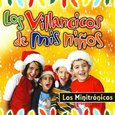LOS MINITRONICOS - VILLANCICOS DE MIS NIÑOS (Compact Disc)