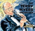 MYERS, TERRY - A TRIBUTE TO BENNY GOODMAN (Compact Disc)
