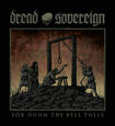 DREAD SOVEREIGN - FOR DOOM THE BELL TOLLS (Compact Disc)