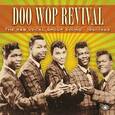VARIOUS ARTISTS - DOO WOP REVIVAL 1961-1962 (Compact Disc)