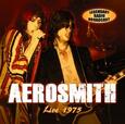 AEROSMITH - LIVE 1975 (Compact Disc)