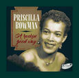 BOWMAN, PRISCILLA - A ROCKIN' GOOD WAY (Compact Disc)