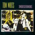 WAITS, TOM - SWORDFISHTROMBONES (Disco Vinilo LP)