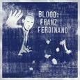 FRANZ FERDINAND - BLOOD (Disco Vinilo LP)
