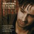 SCHUNKE, SEBASTIAN - BACK IN NEW YORK (Compact Disc)