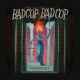 BAD COP BAD COP - WARRIORS (Disco Vinilo LP)
