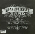 ECKERSLEY, ADAM - FIRST ALBUM (Compact Disc)