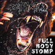 DETRAKTOR - FULL BODY STOMP (Compact Disc)