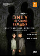 JAROUSSKY, PHILIPPE - ONLY THE SOUND REMAINS (Blu-Ray Disc)